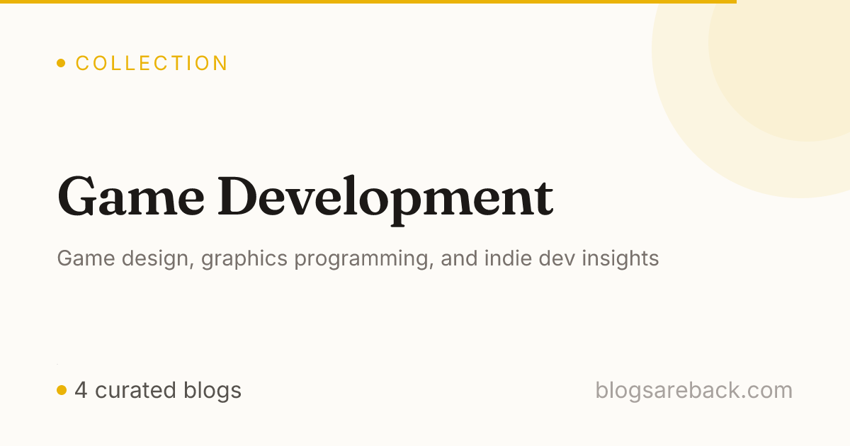 Game Development | Blogs Are Back